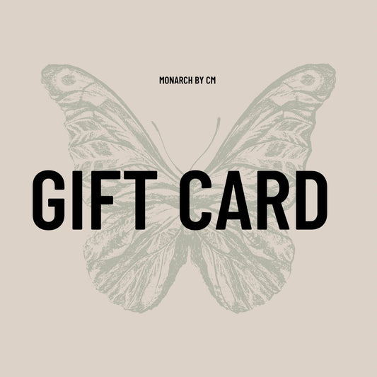 MonarchByCM Gift Card